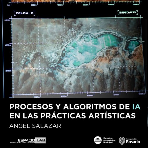 Taller: Procesos y algoritmos de IA en las prácticas artísticas.